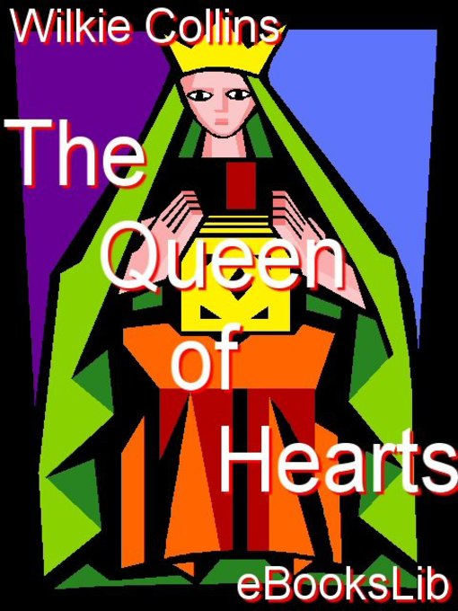Title details for The Queen of Hearts by Wilkie Collins - Available